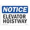 Signmission OSHA Notice, 3.5" Height, Elevator Hoistway Sign, 5" X 3.5", Landscape OS-NS-D-35-L-11725 - alternate 1